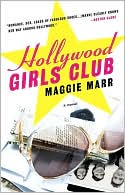 Book Hollywood Girls Club: A Novel free Book Hollywood Girls Club: A Novel free