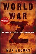 Book World War Z: An Oral History of the Zombie War free