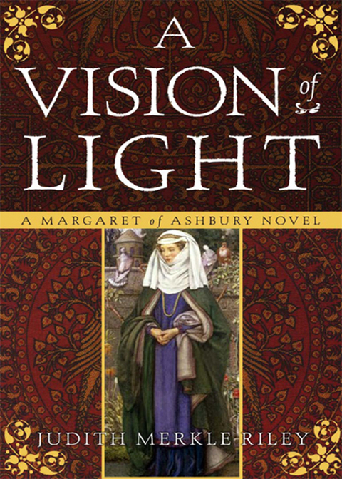 Book A Vision of Light: A Margaret of Ashbury Novel (Margaret of Ashbury Trilogy Book 1) free