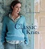 Book Classic Knits: 15 Timeless Designs to Knit and Keep Forever (Erika Knight Collectibles) free