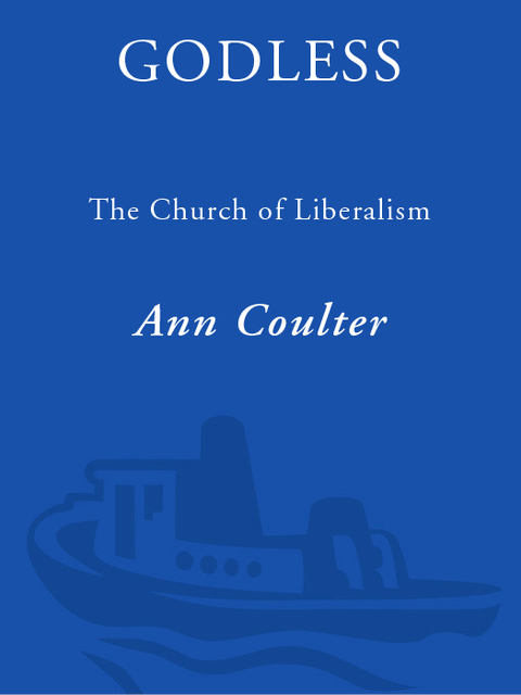 Book Godless: The Church of Liberalism free
