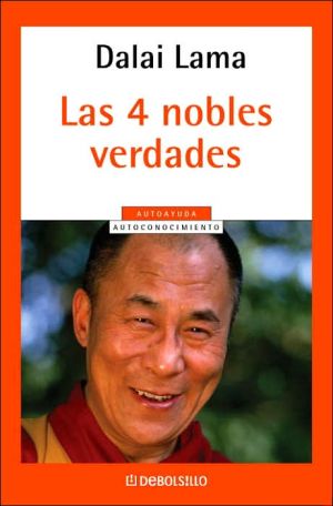 Book Las Cuatro Nobles Verdades / The Four Noble Truths (Spanish Edition) free