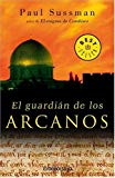 Book El Guardian De Los Arcanos (spanish Edition) free