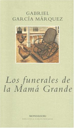 Book Los Funerales De La Mama Grande (Spanish Edition) free