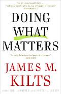 Book Doing What Matters: How to Get Results That Make a Difference - The Revolutionary Old-School Approach free