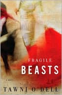 Book Fragile Beasts: A Novel free