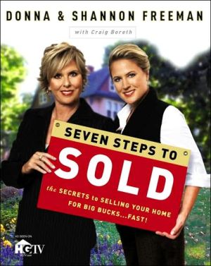 Book Seven Steps to Sold: The Secrets to Selling Your Home for Big Bucks . . . Fast! free