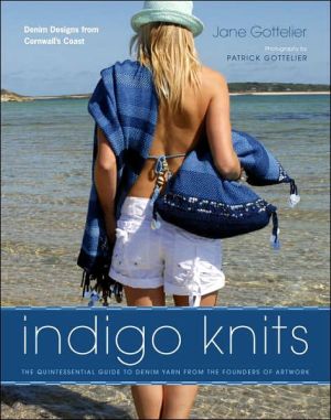 Book Indigo Knits: The Quintessential Guide to Denim Yarn from the Founders of Artwork free