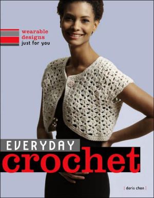 Book Everyday Crochet: Wearable Designs Just for You free