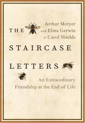 Book The Staircase Letters: An Extraordinary Friendship at the End of Life free