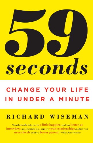 Book 59 Seconds: Change Your Life in Under a Minute free