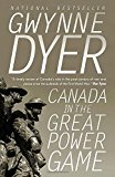 Book Canada in the Great Power Game: 1914-2014 free