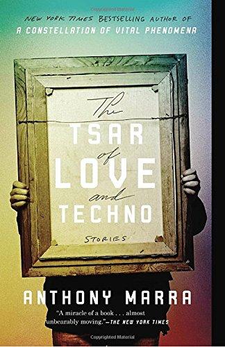Book The Tsar Of Love And Techno: Stories free