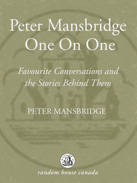 Book Peter Mansbridge One on One: Favourite Conversations and the Stories Behind Them free