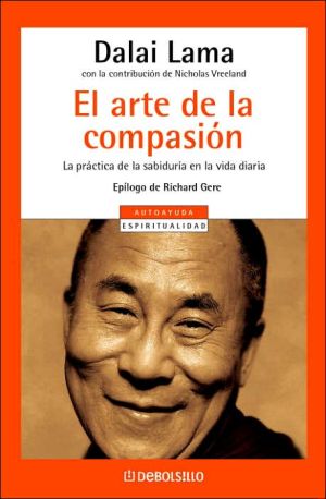 Book El arte de la compasión (Spanish Edition) free