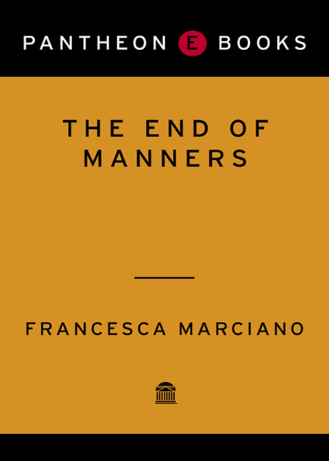 Book The End of Manners: A Novel free