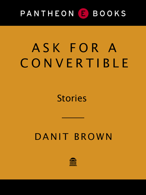 Book Ask for a Convertible: Stories free