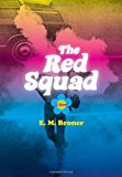 Book The Red Squad: A Novel free Book The Red Squad: A Novel free
