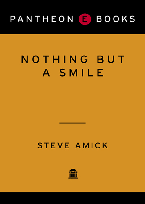 Book Nothing but a Smile: A Novel free