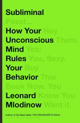Book Subliminal: How Your Unconscious Mind Rules Your Behavior free