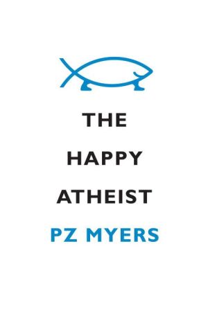 Book The Happy Atheist free