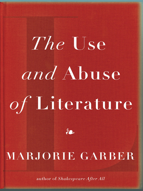 Book The Use and Abuse of Literature free
