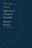 Book This Long Pursuit: Reflections of a Romantic Biographer free