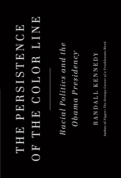 Book The Persistence of the Color Line: Racial Politics and the Obama Presidency free