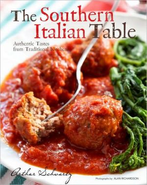 Book The Southern Italian Table: Authentic Tastes from Traditional Kitchens free