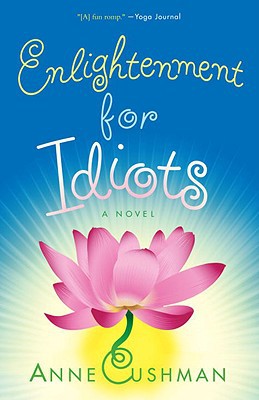 Book Enlightenment for Idiots: A Novel free