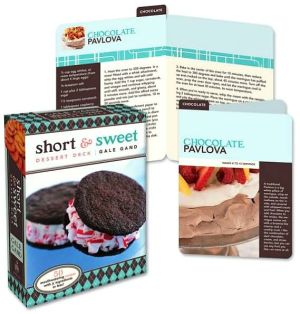 Book Short And Sweet Dessert Deck: 50 Mouthwatering Recipes With Eight Ingredients Or Less free