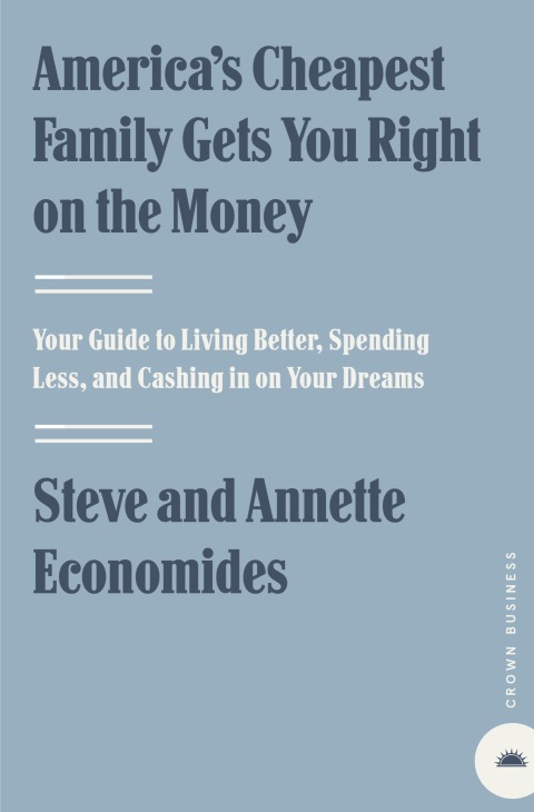 Book America's Cheapest Family Gets You Right on the Money free