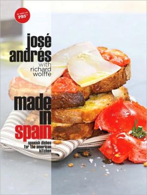 Book Made in Spain: Spanish Dishes for the American Kitchen: A Cookbook free