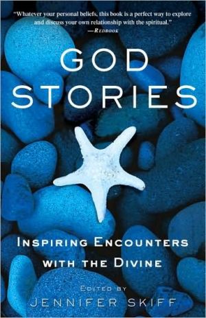 Book God Stories: Inspiring Encounters with the Divine free