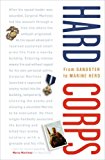 Book Hard Corps: From Gangster to Marine Hero free