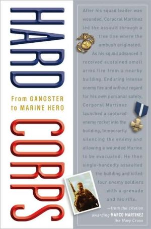 Book Hard Corps: From Gangster to Marine Hero free