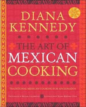 Book The Art of Mexican Cooking: Traditional Mexican Cooking for Aficionados: A Cookbook free