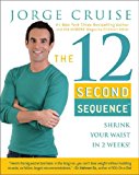 Book The 12 Second Sequence: Shrink Your Waist in 2 Weeks free