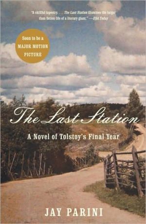 Book The Last Station: A Novel of Tolstoy's Final Year free