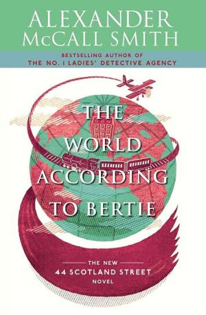 Book The World According to Bertie: 44 Scotland Street Series (4) free