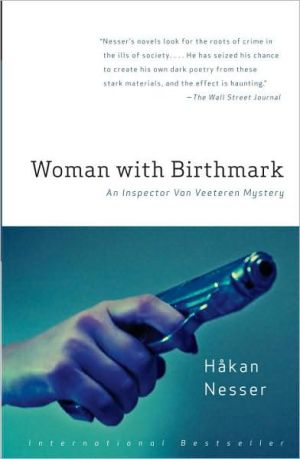 Book Woman with Birthmark: An Inspector Van Veeteren Mystery (4) (Inspector Van Veeteren Series) free Book Woman with Birthmark: An Inspector Van Veeteren Mystery (4) (Inspector Van Veeteren Series) free