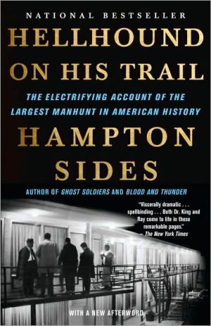 Book Hellhound on His Trail: The Electrifying Account of the Largest Manhunt in American History free