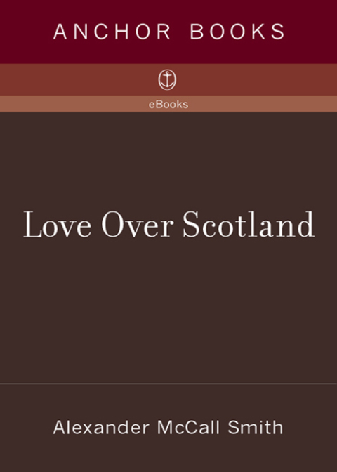 Book Love Over Scotland: 44 Scotland Street Series (3) (The 44 Scotland Street) free