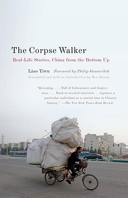 Book The Corpse Walker: Real Life Stories: China From the Bottom Up free