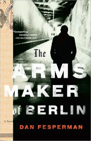 Book The Arms Maker of Berlin free