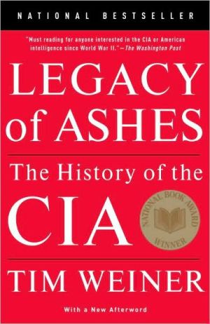 Book Legacy of Ashes: The History of the CIA free
