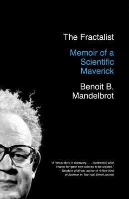 Book The Fractalist: Memoir of a Scientific Maverick free
