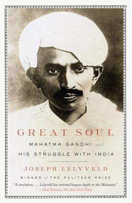 Book Great Soul: Mahatma Gandhi and His Struggle with India free