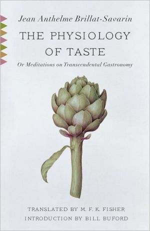 Book The Physiology of Taste: Or Meditations on Transcendental Gastronomy (Vintage Classics) free