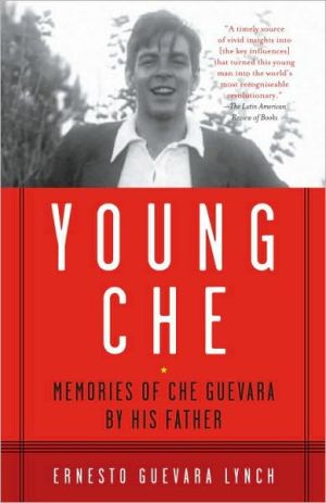Book Young Che: Memories of Che Guevara by His Father free
